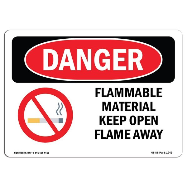 Signmission OSHA Sign, 7" Height, 10" Width, Rigid Plastic, Flammable Material Keep Open Flame Away, Landscape OS-DS-P-710-L-1249
